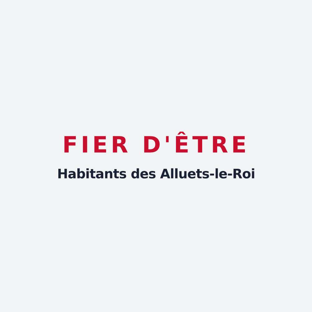 Poster « Fier d'être Habitants des Alluets-le-Roi » — design pour Les Alluets-le-Roi