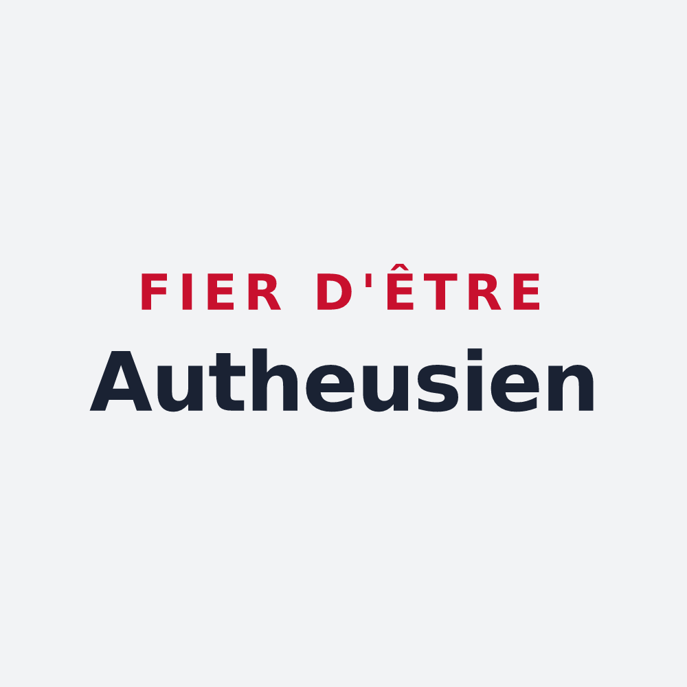 Poster « Fier d'être Autheusien » — design pour Les Authieux