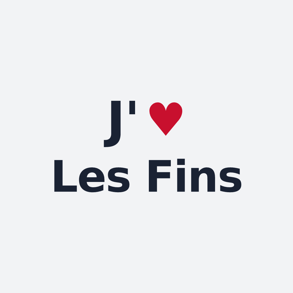 Poster personnalisé Les Fins — design J'aime Les Fins