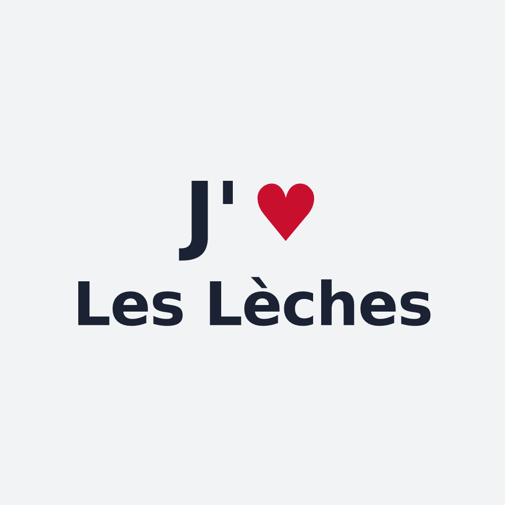 Poster personnalisé Les Lèches — design « J'aime Les Lèches » imprimé sur le poster