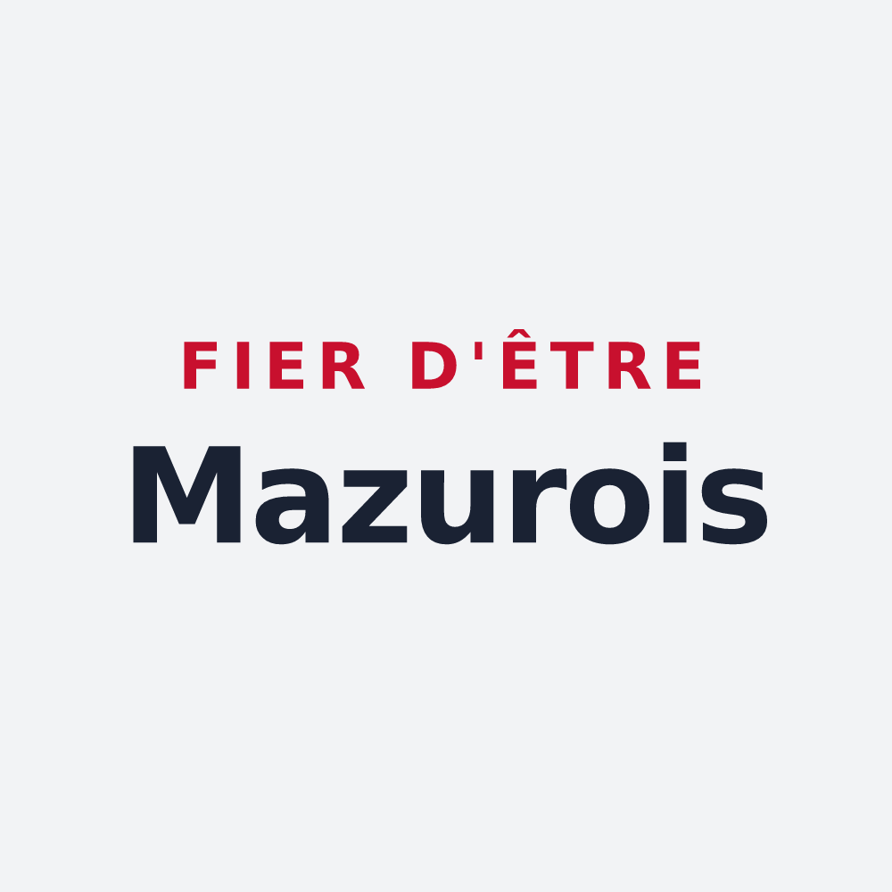 Poster « Fier d'être Mazurois » — design pour Les Mazures