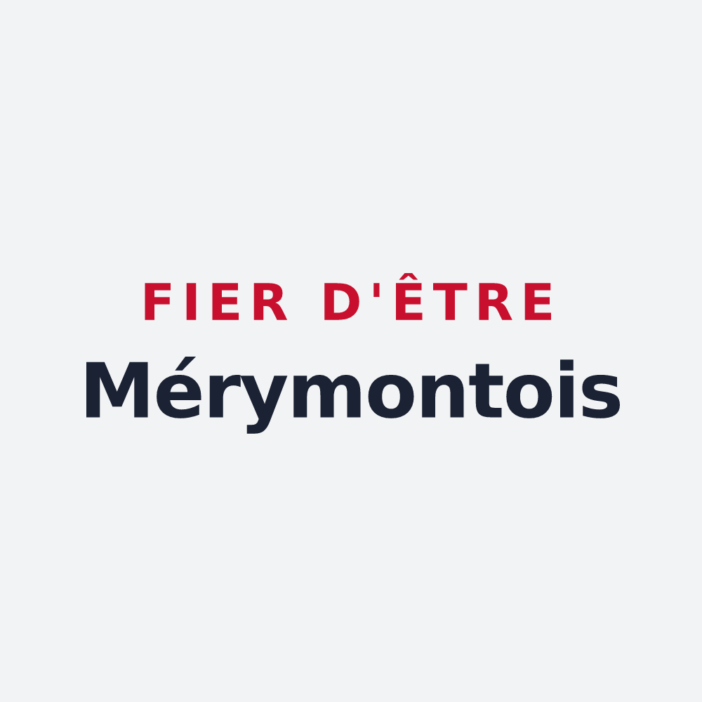 Poster « Fier d'être Mérymontois » — design pour Les Monts-Ronds