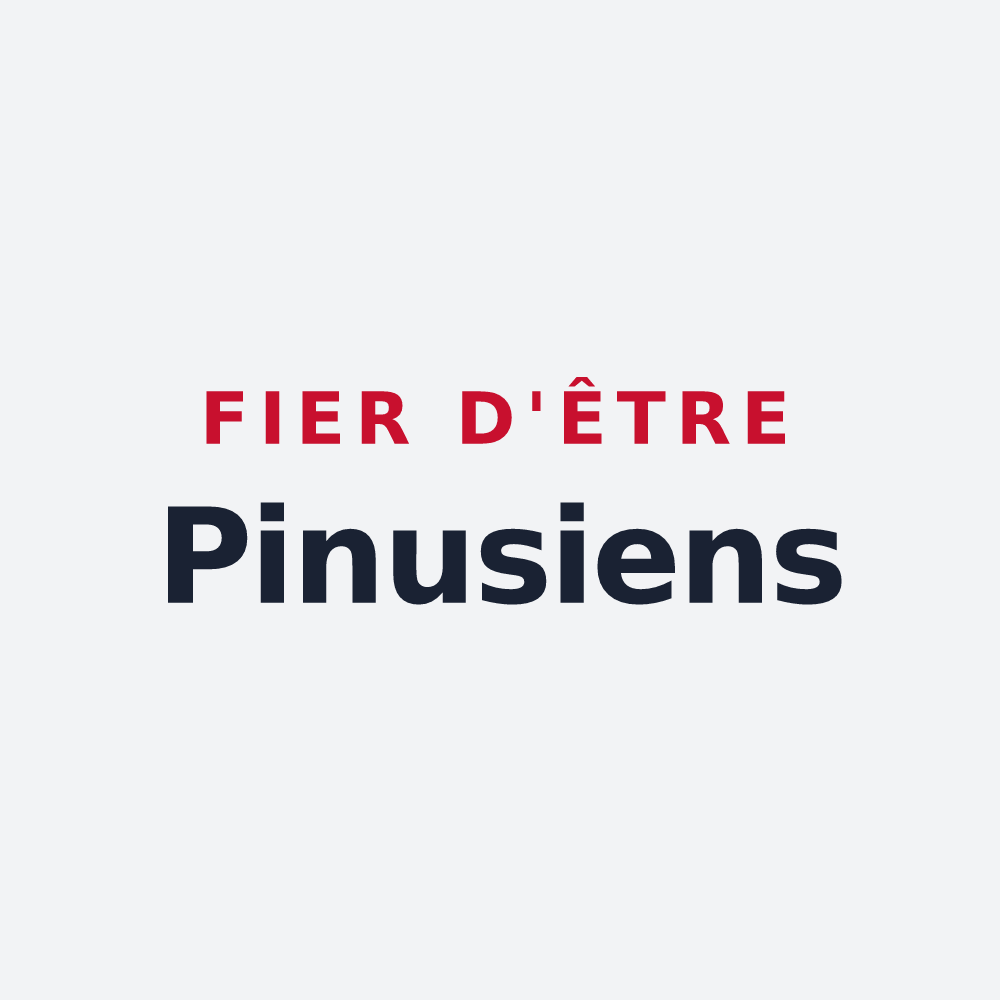 Poster « Fier d'être Pinusiens » — design pour Les Pins