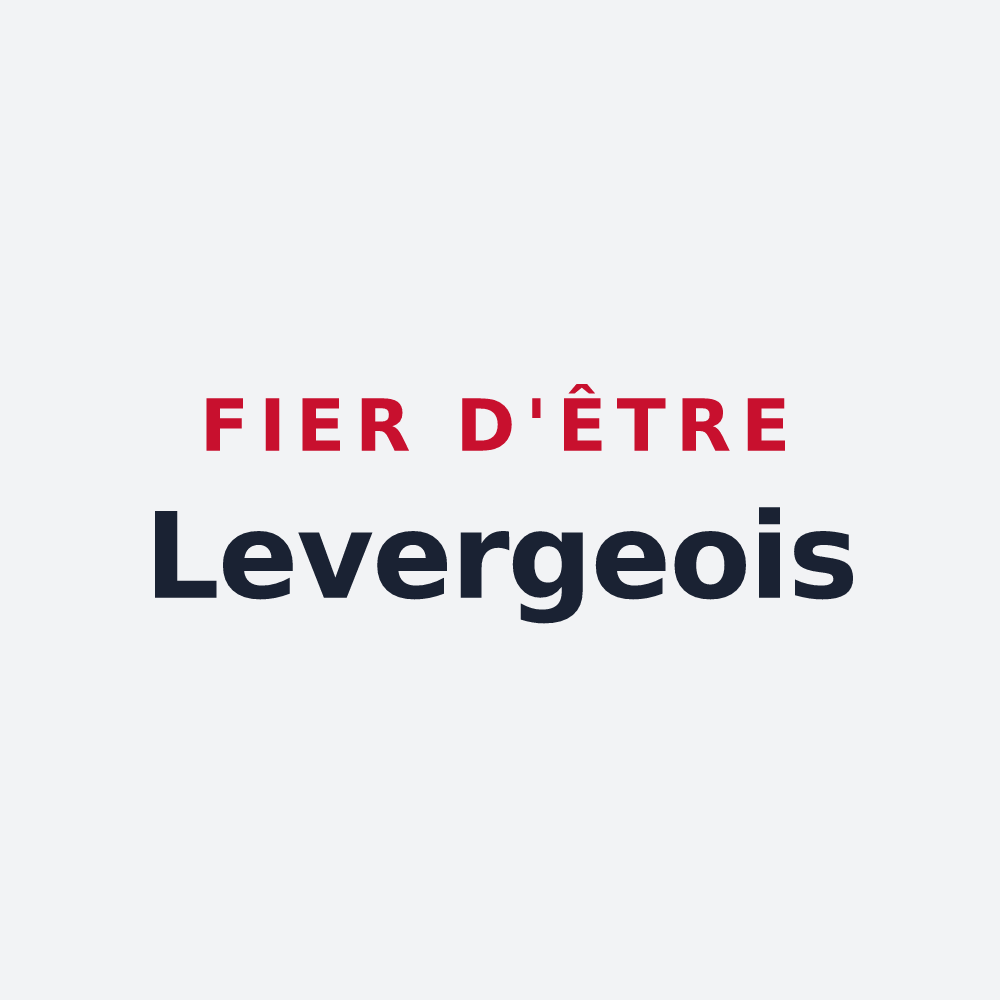 Poster « Fier d'être Levergeois » — design pour Levergies