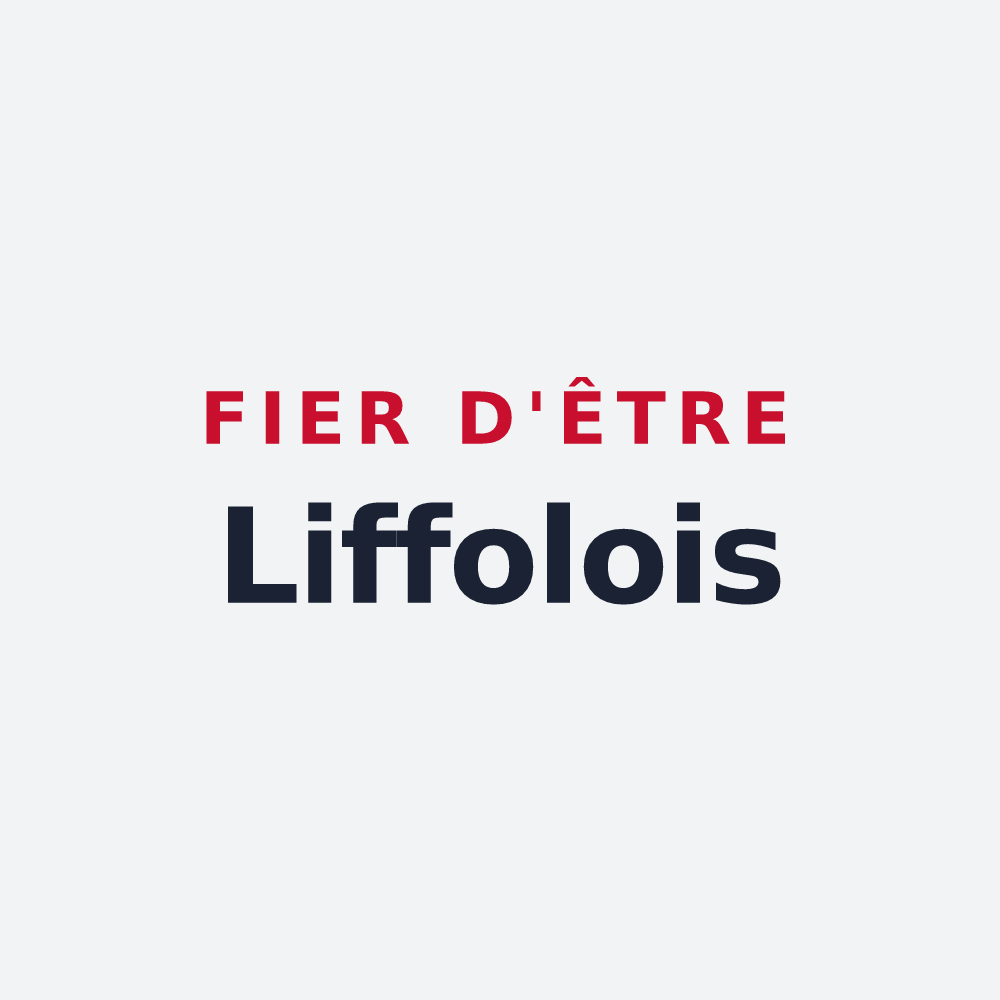 Poster « Fier d'être Liffolois » — design pour Liffol-le-Grand