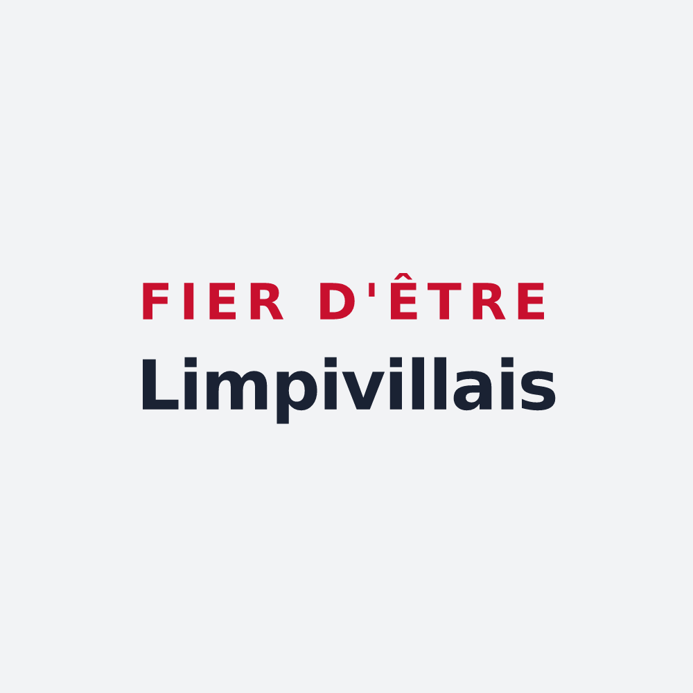 Poster « Fier d'être Limpivillais » — design pour Limpiville