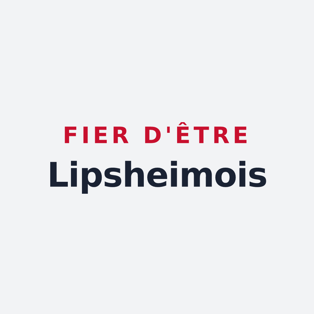 Poster « Fier d'être Lipsheimois » — design pour Lipsheim