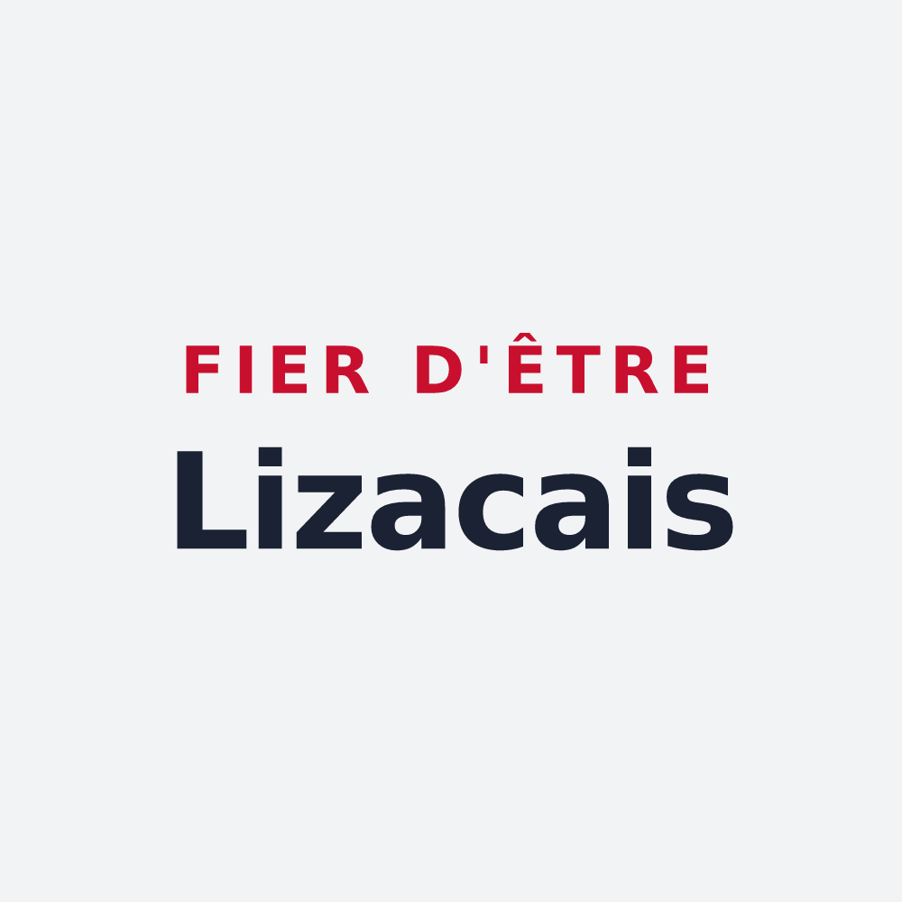 Poster « Fier d'être Lizacais » — design pour Lizac