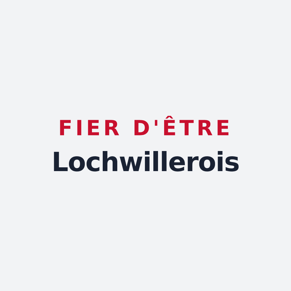 Poster « Fier d'être Lochwillerois » — design pour Lochwiller
