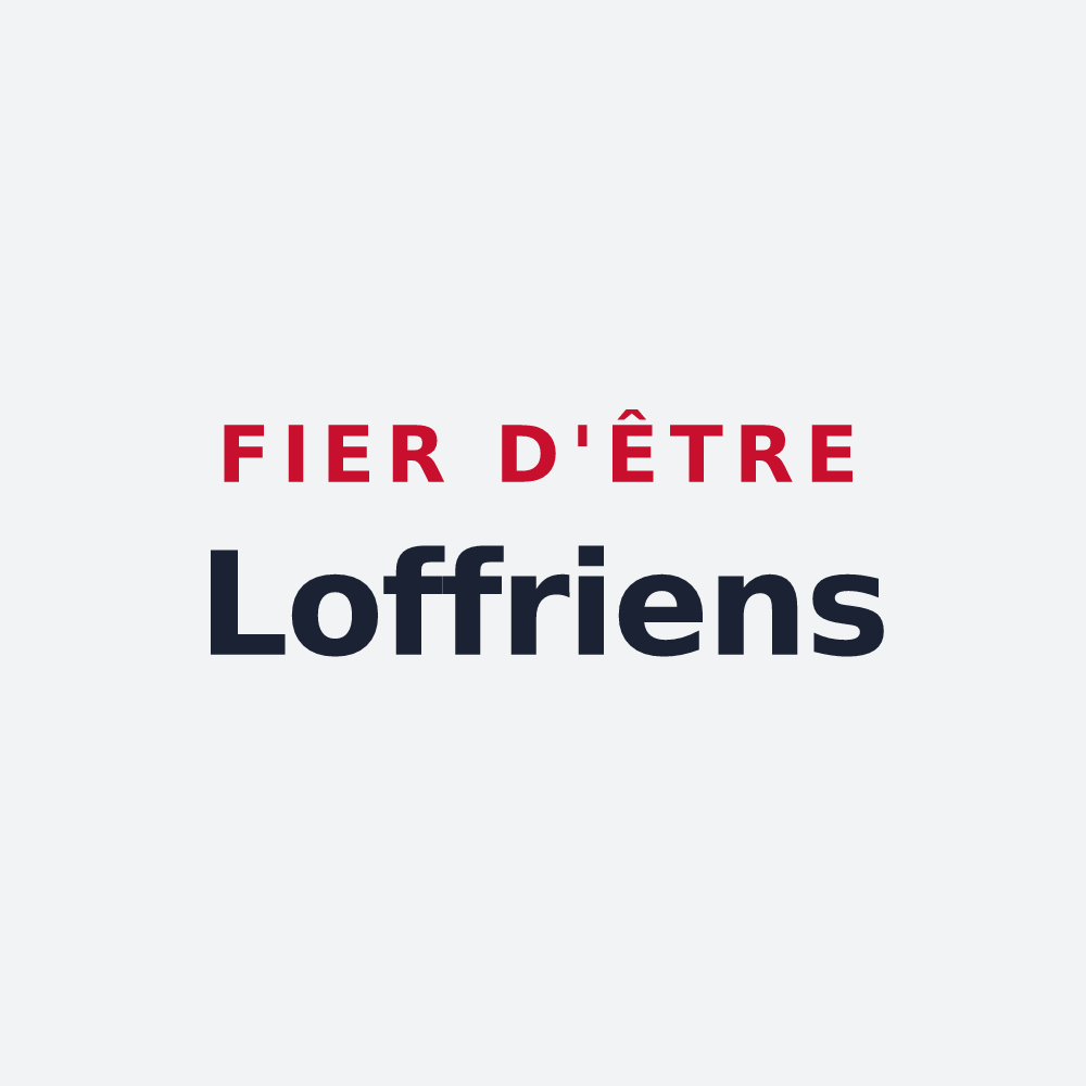 Poster « Fier d'être Loffriens » — design pour Loffre
