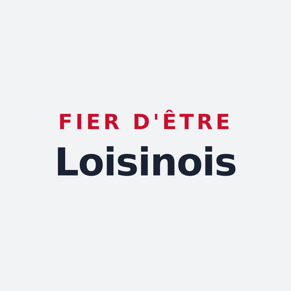 Poster « Fier d'être Loisinois » — design pour Loisin