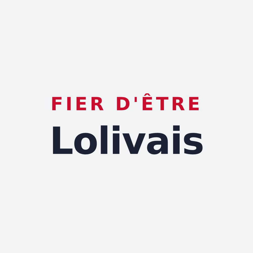Poster « Fier d'être Lolivais » — design pour Lolif
