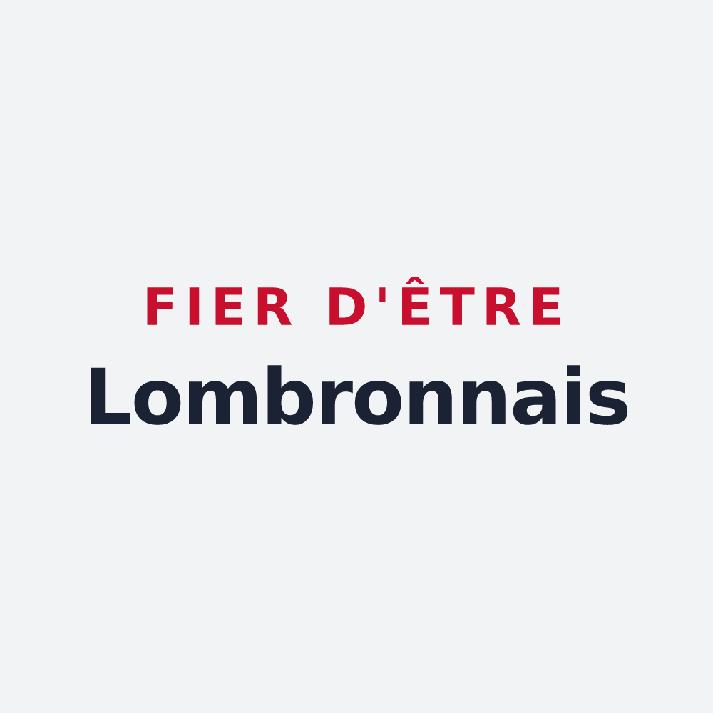 Poster « Fier d'être Lombronnais » — design pour Lombron