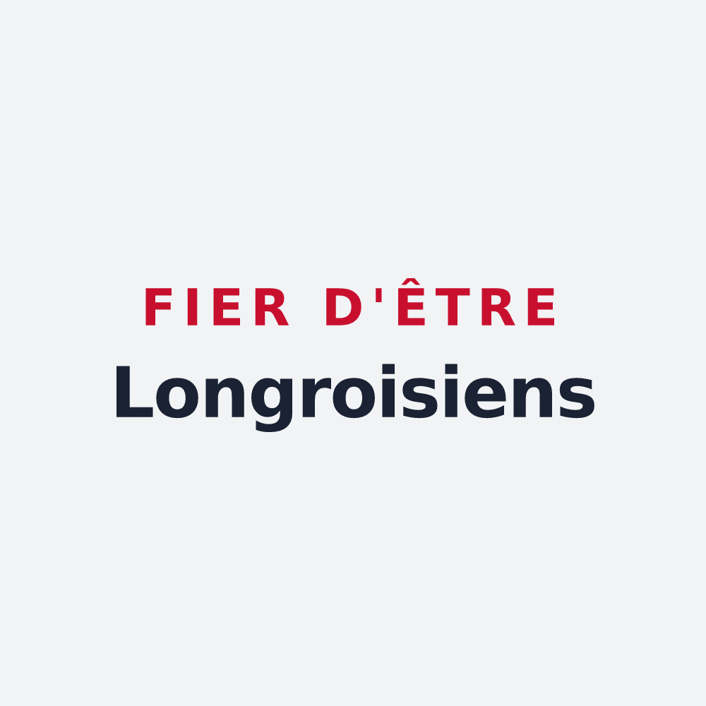 Poster « Fier d'être Longroisiens » — design pour Longroy