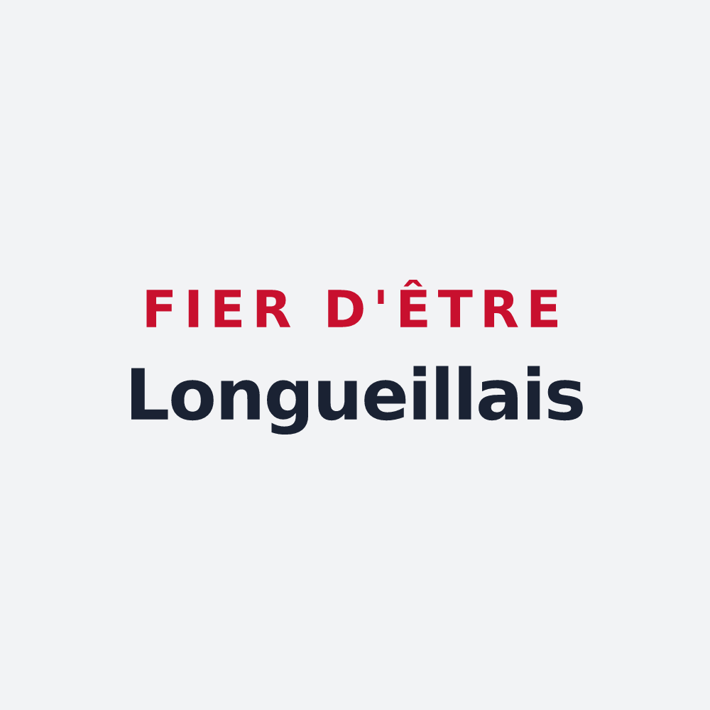 Poster « Fier d'être Longueillais » — design pour Longueil
