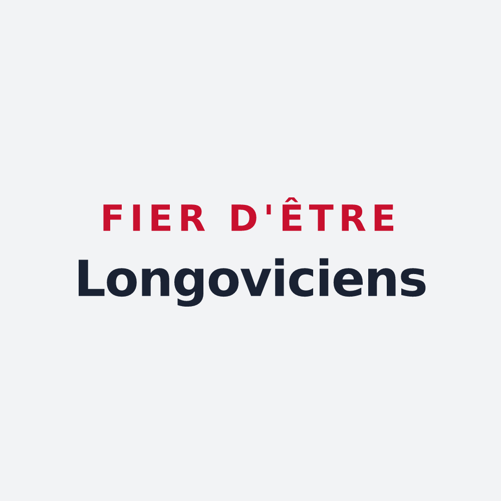 Poster « Fier d'être Longoviciens » — design pour Longwy