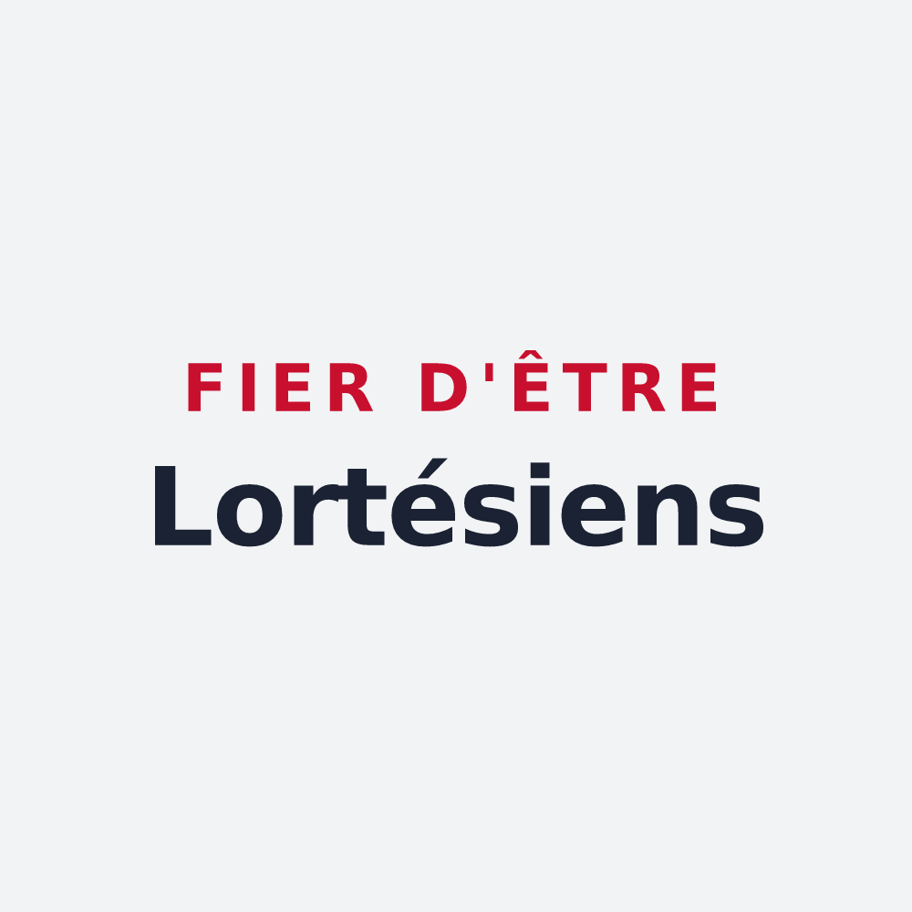 Poster « Fier d'être Lortésiens » — design pour Lortet