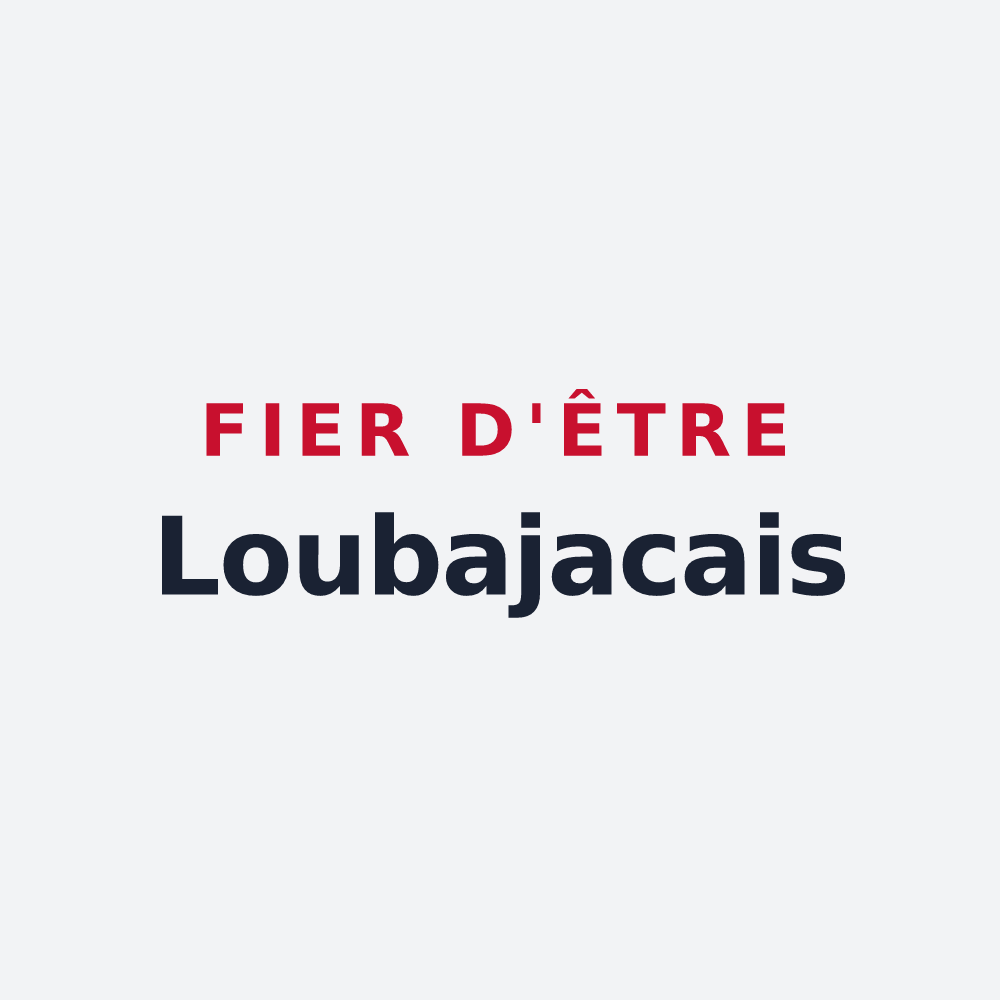 Poster « Fier d'être Loubajacais » — design pour Loubajac