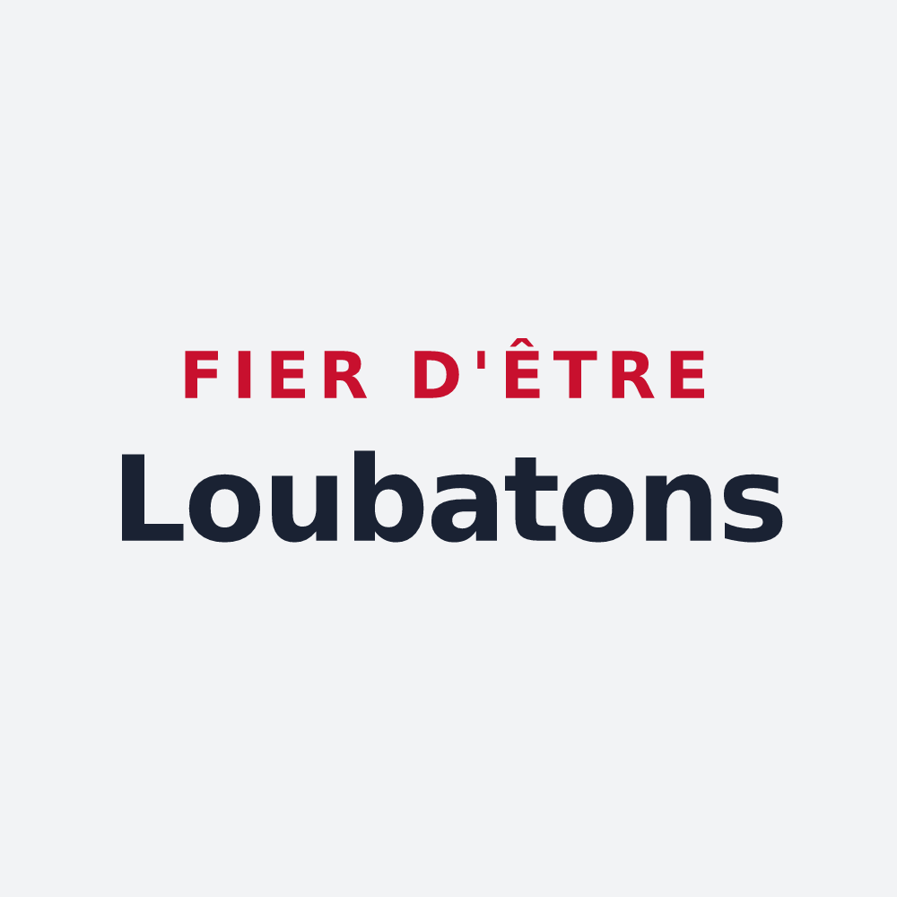 Poster « Fier d'être Loubatons » — design pour Loubens
