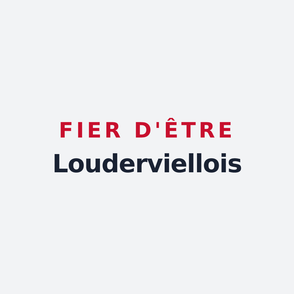 Poster « Fier d'être Louderviellois » — design pour Loudervielle