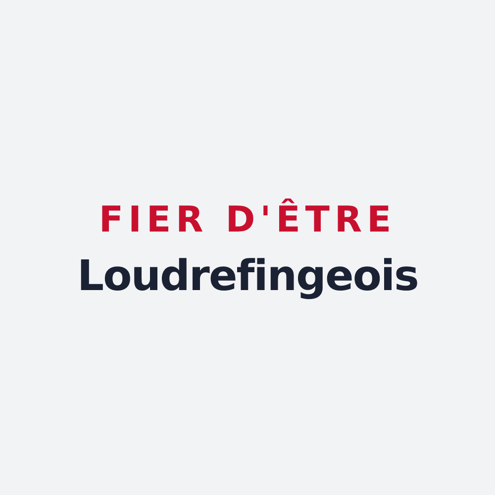 Poster « Fier d'être Loudrefingeois » — design pour Loudrefing
