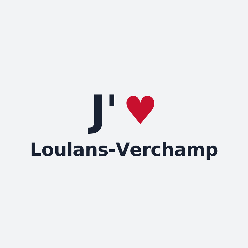 Poster personnalisé Loulans-Verchamp — design J'aime Loulans-Verchamp