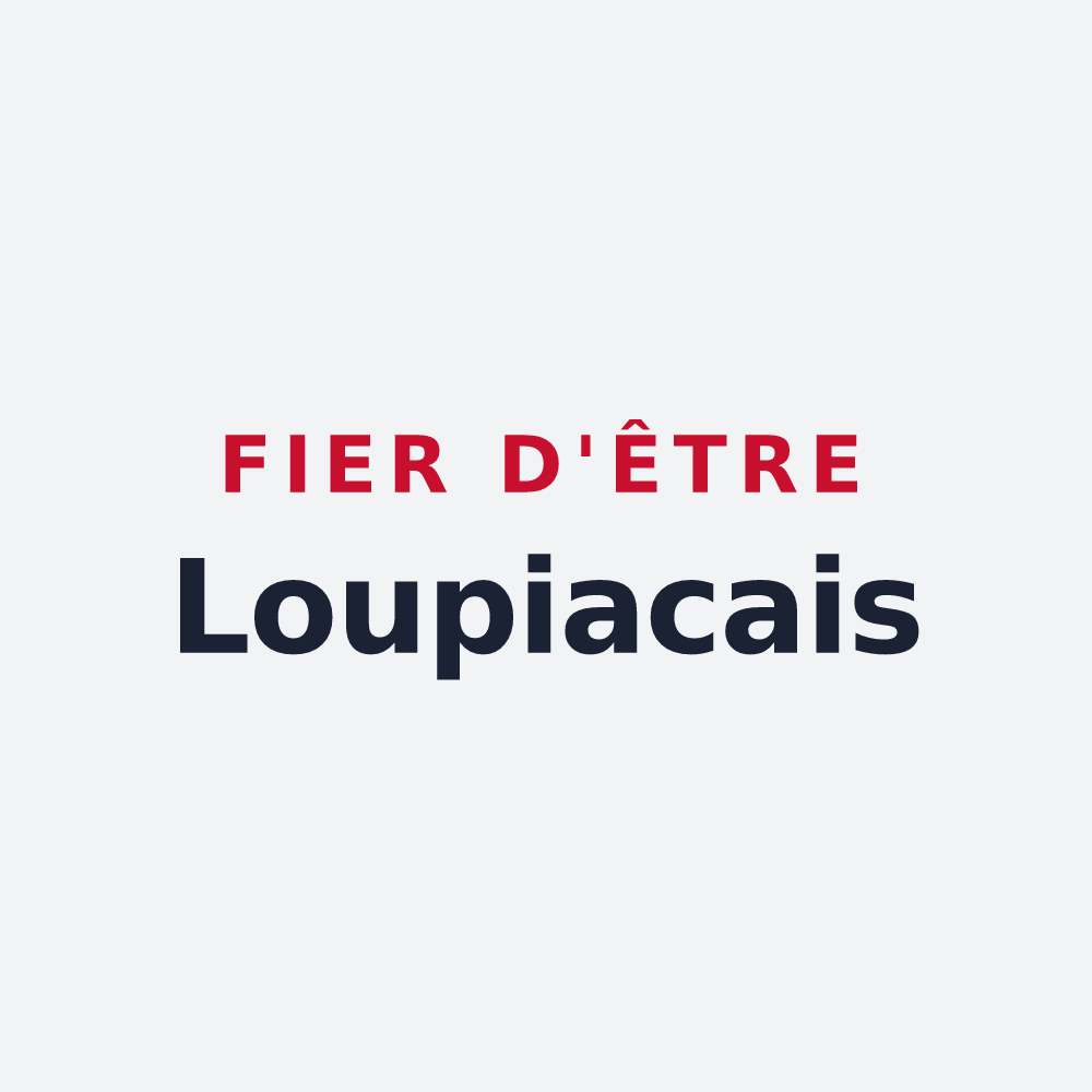 Poster « Fier d'être Loupiacais » — design pour Loupiac