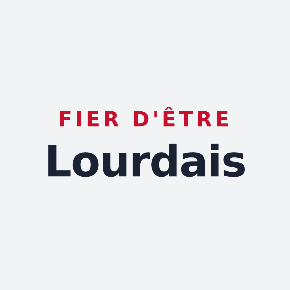 Poster « Fier d'être Lourdais » — design pour Lourdes