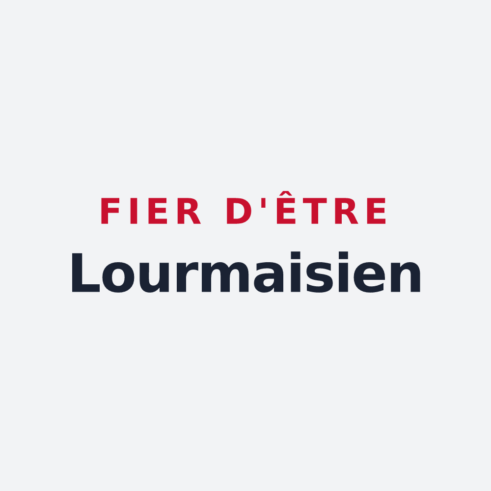 Poster « Fier d'être Lourmaisien » — design pour Lourmais