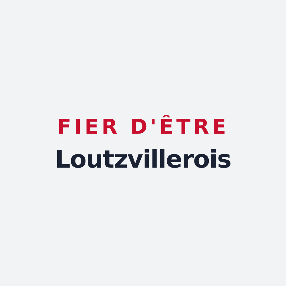 Poster « Fier d'être Loutzvillerois » — design pour Loutzviller