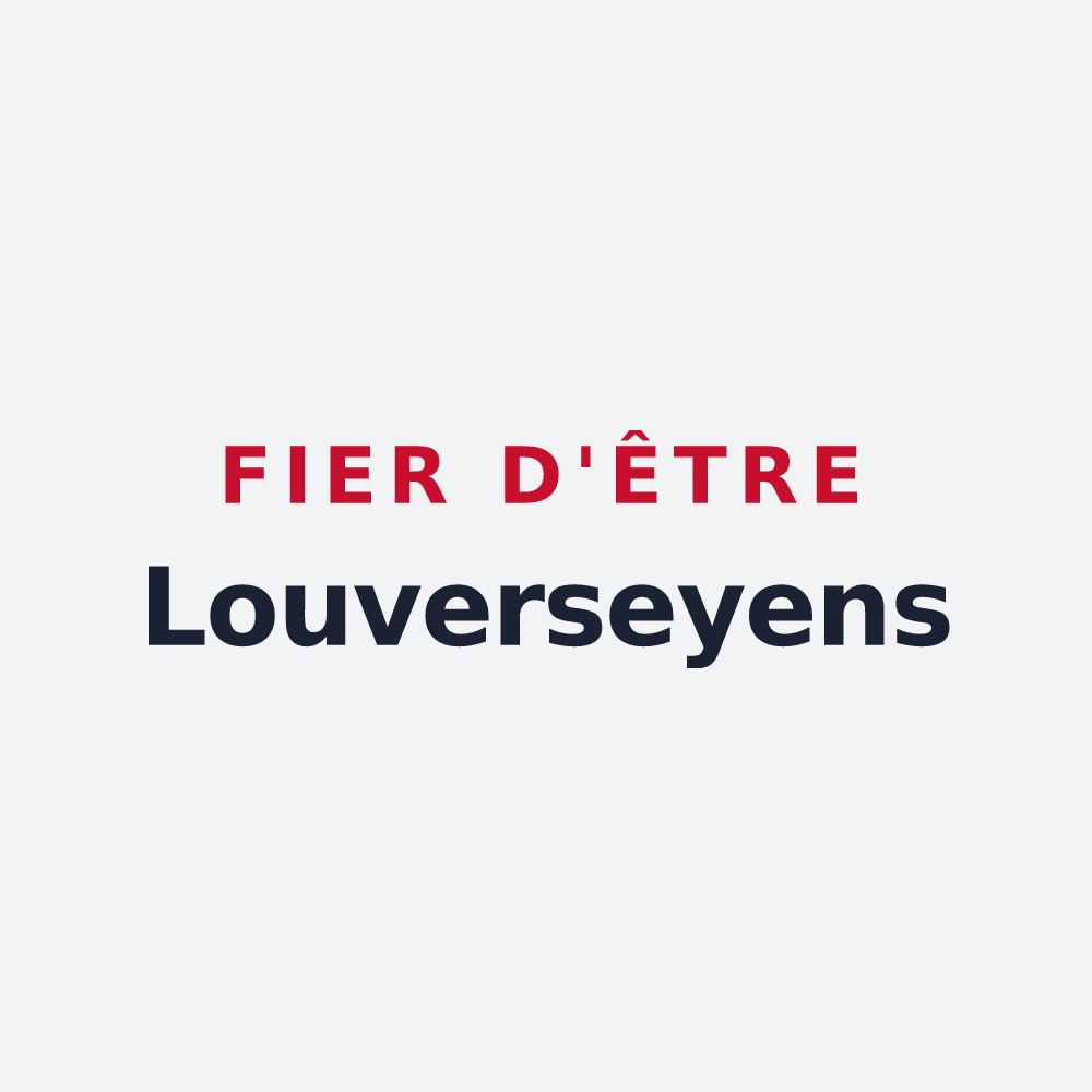 Poster « Fier d'être Louverseyens » — design pour Louversey