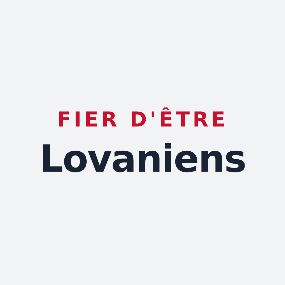 Poster « Fier d'être Lovaniens » — design pour Lovagny