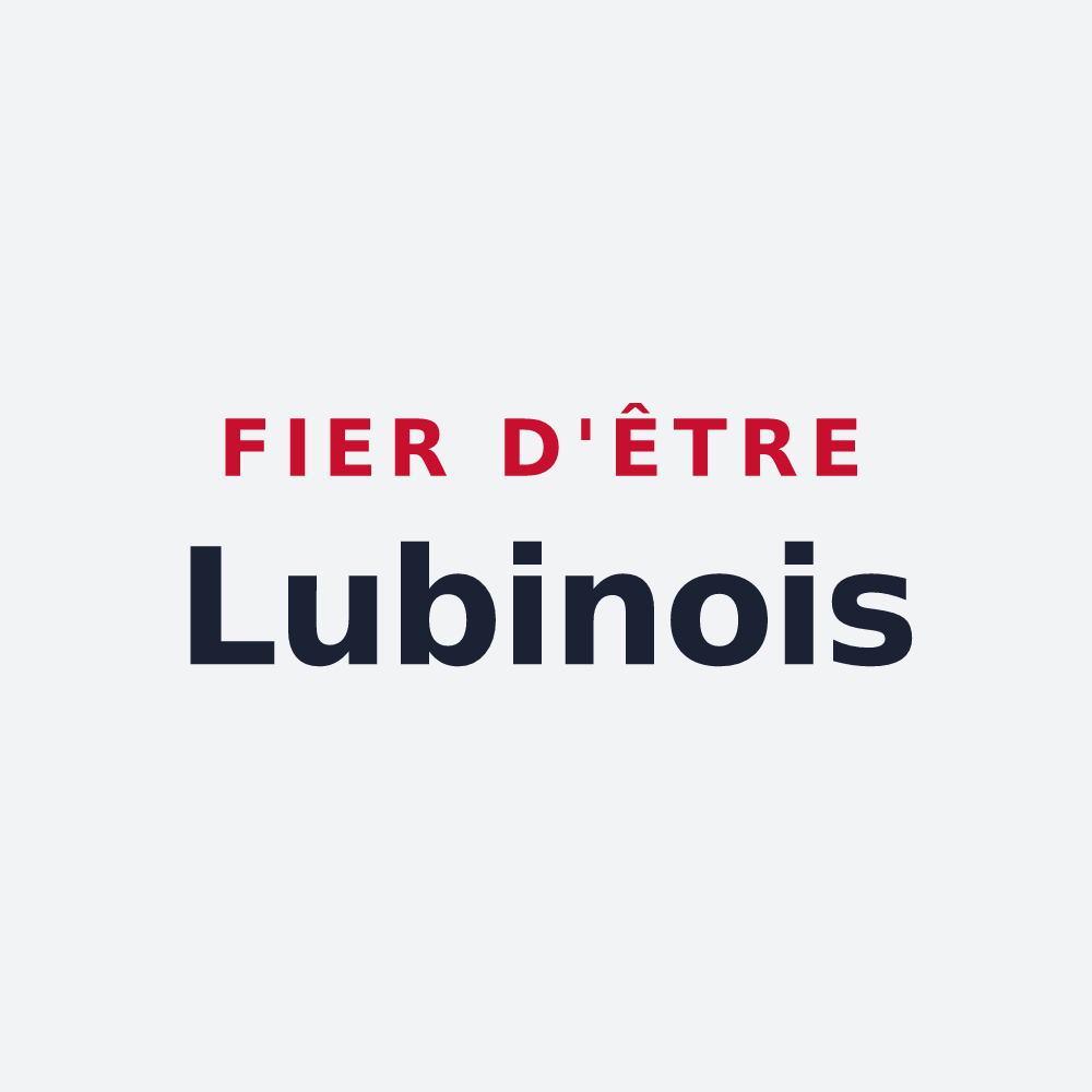 Poster « Fier d'être Lubinois » — design pour Lubine