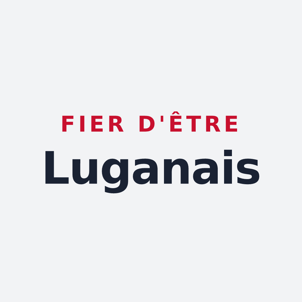 Poster « Fier d'être Luganais » — design pour Lugan