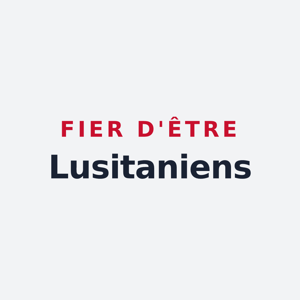 Poster « Fier d'être Lusitaniens » — design pour Luisetaines