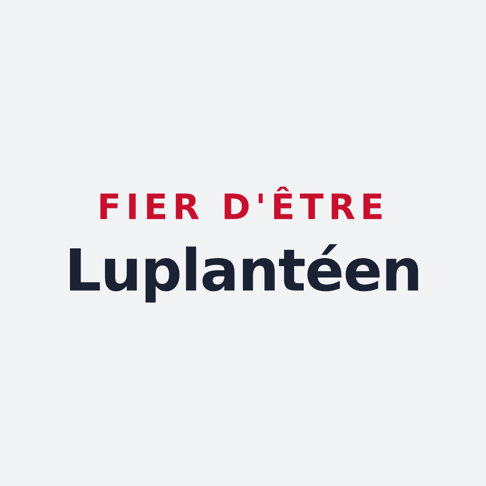 Poster « Fier d'être Luplantéen » — design pour Luplanté
