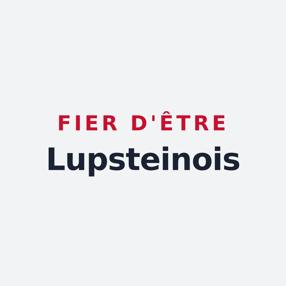 Poster « Fier d'être Lupsteinois » — design pour Lupstein