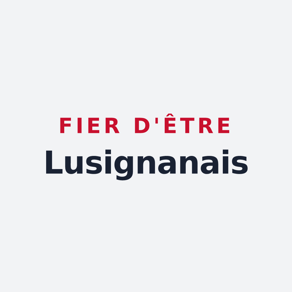 Poster « Fier d'être Lusignanais » — design pour Lusignan-Petit