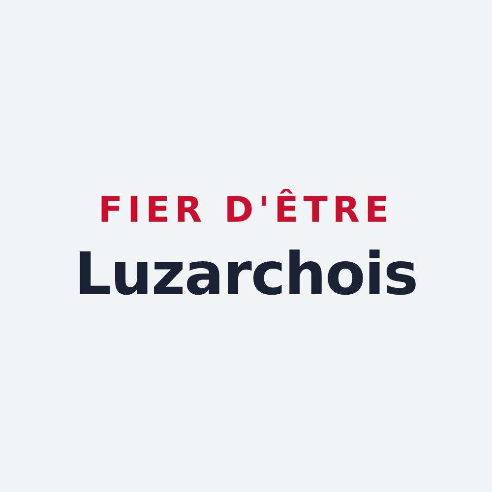 Poster « Fier d'être Luzarchois » — design pour Luzarches