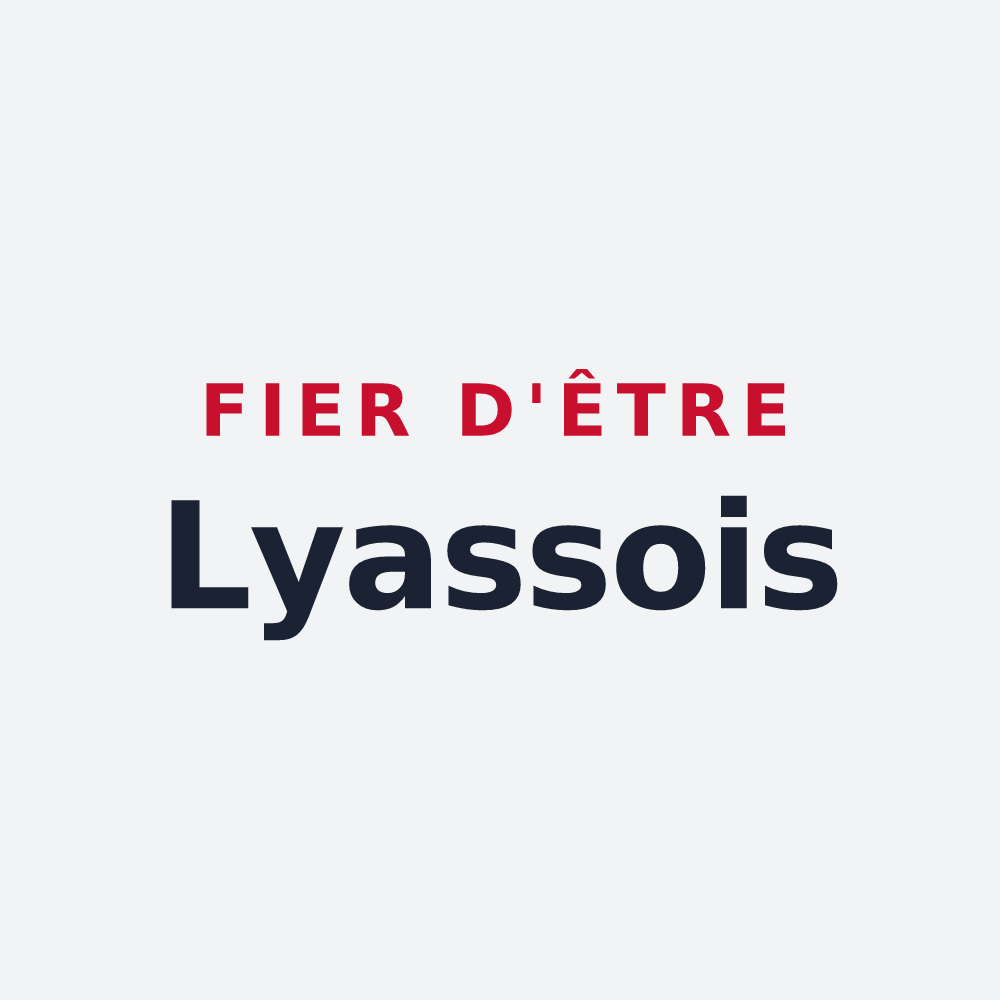Poster « Fier d'être Lyassois » — design pour Lyas