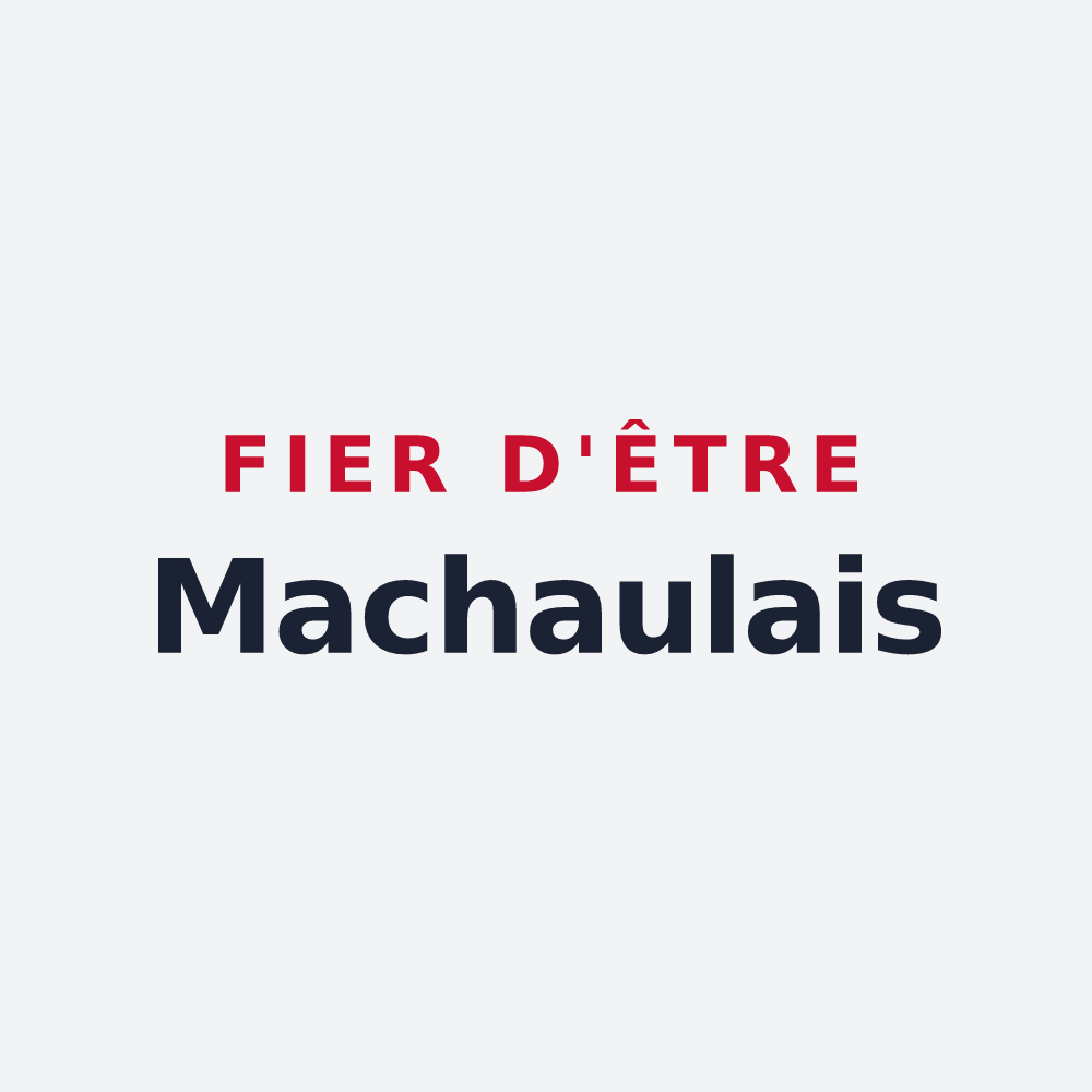Poster « Fier d'être Machaulais » — design pour Machault