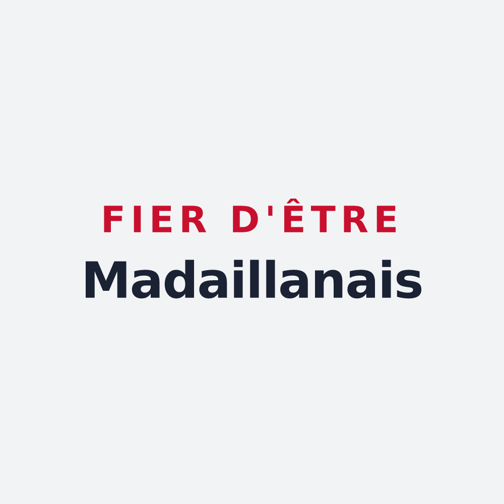 Poster « Fier d'être Madaillanais » — design pour Madaillan