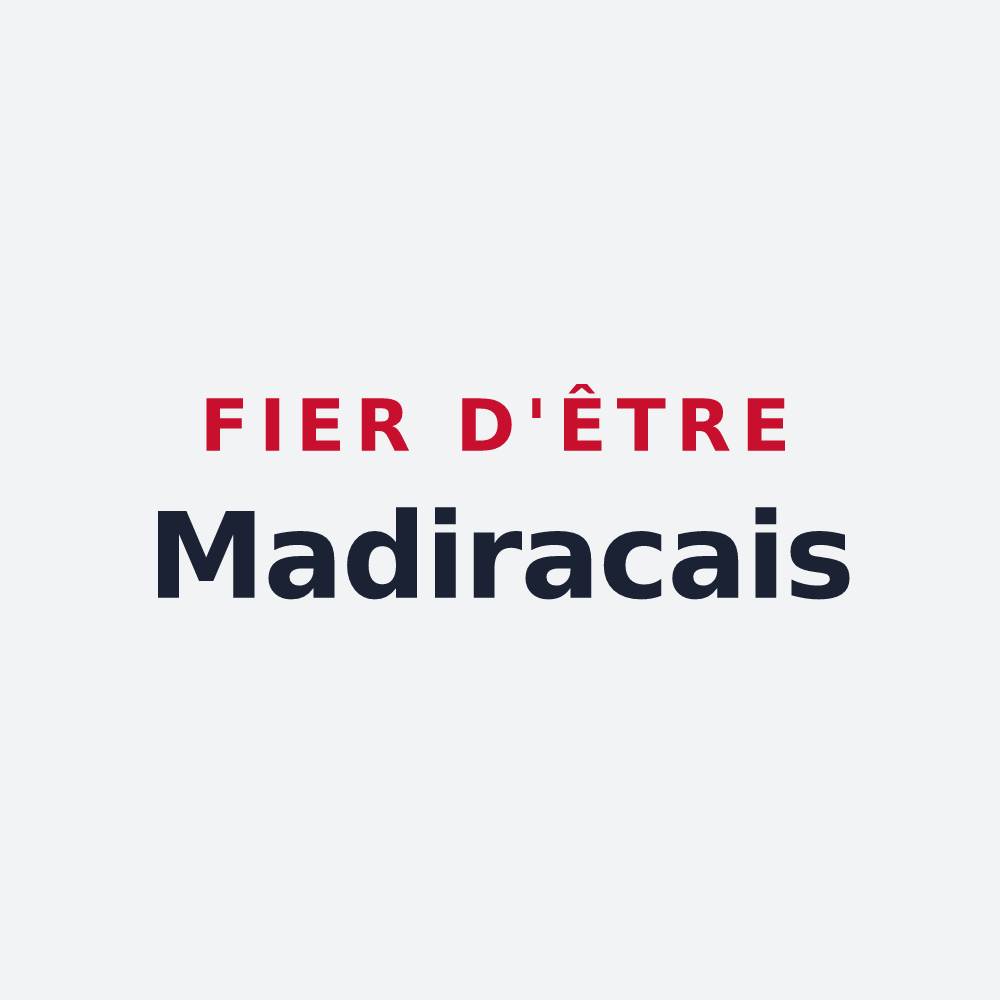 Poster « Fier d'être Madiracais » — design pour Madirac