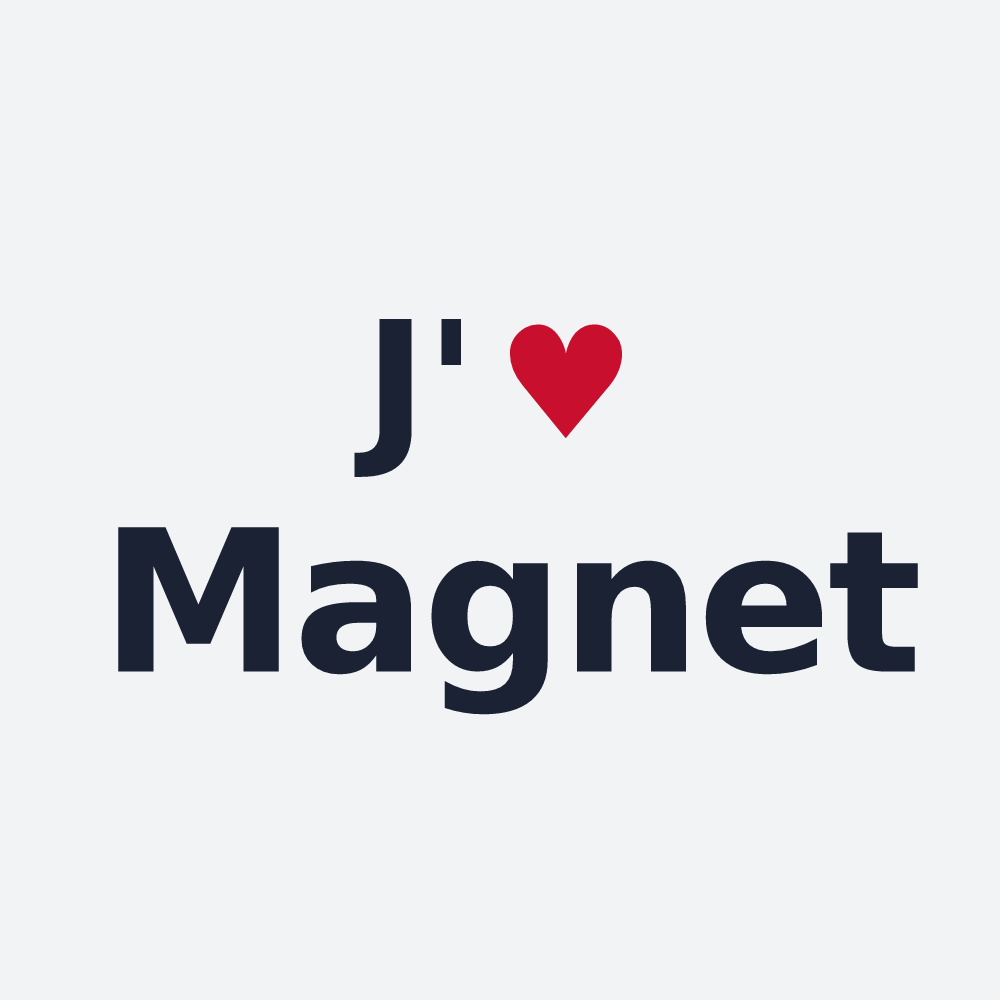 Poster personnalisé Magnet — design « J'aime Magnet » imprimé sur le poster