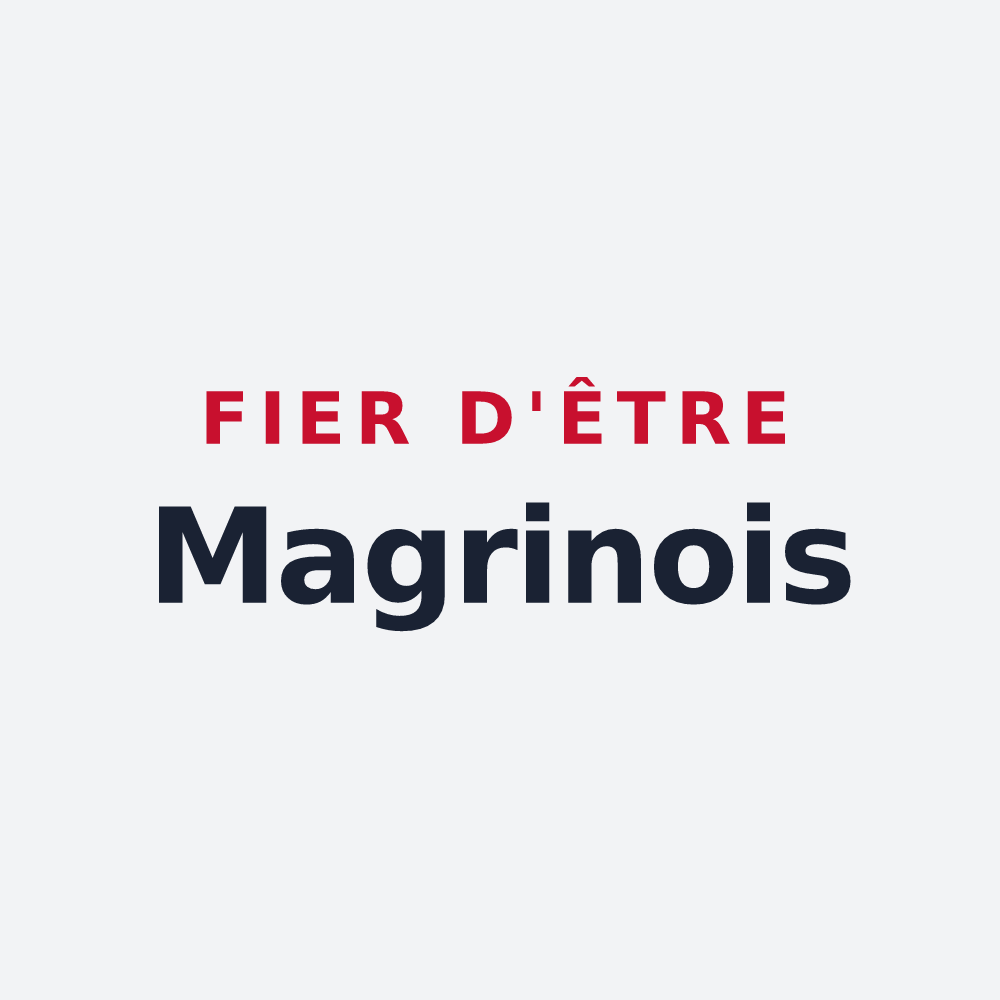 Poster « Fier d'être Magrinois » — design pour Magrin