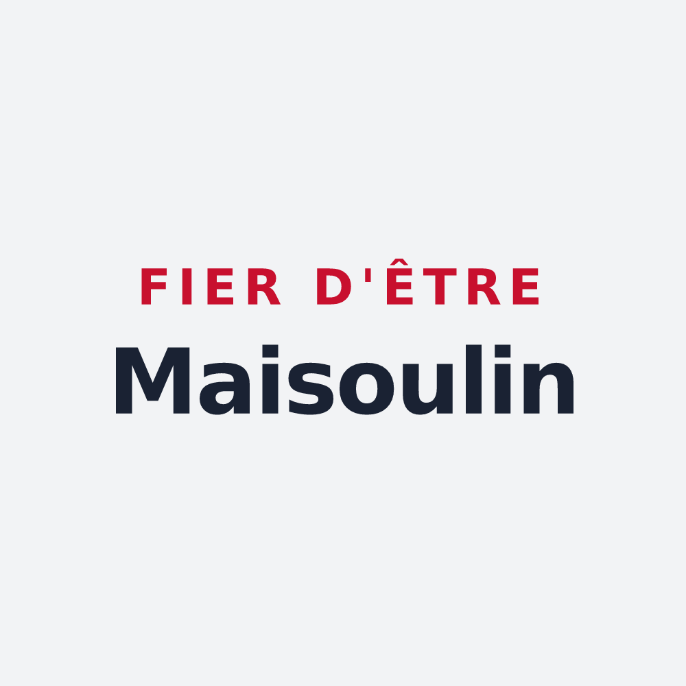 Poster « Fier d'être Maisoulin » — design pour Maisod
