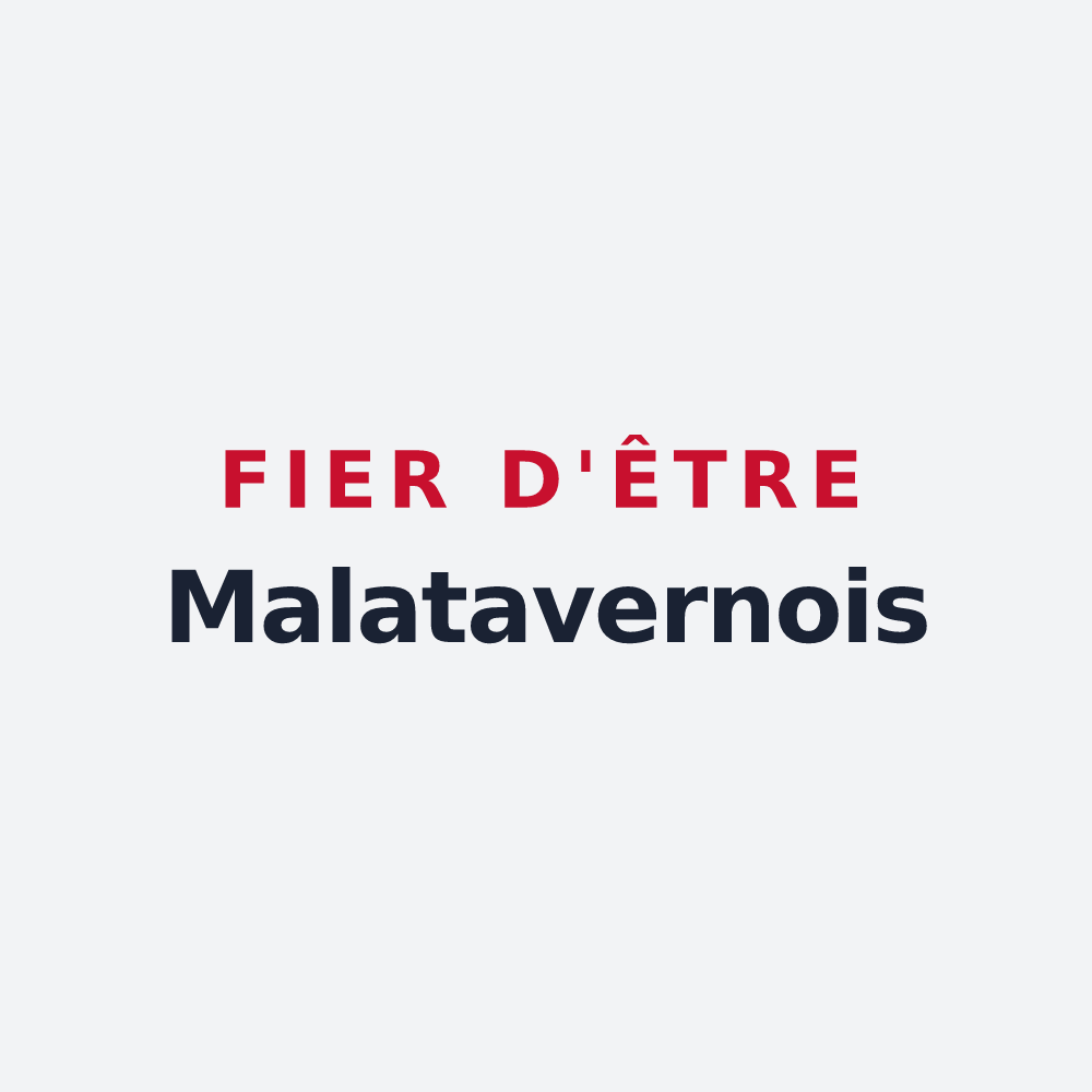 Poster « Fier d'être Malatavernois » — design pour Malataverne