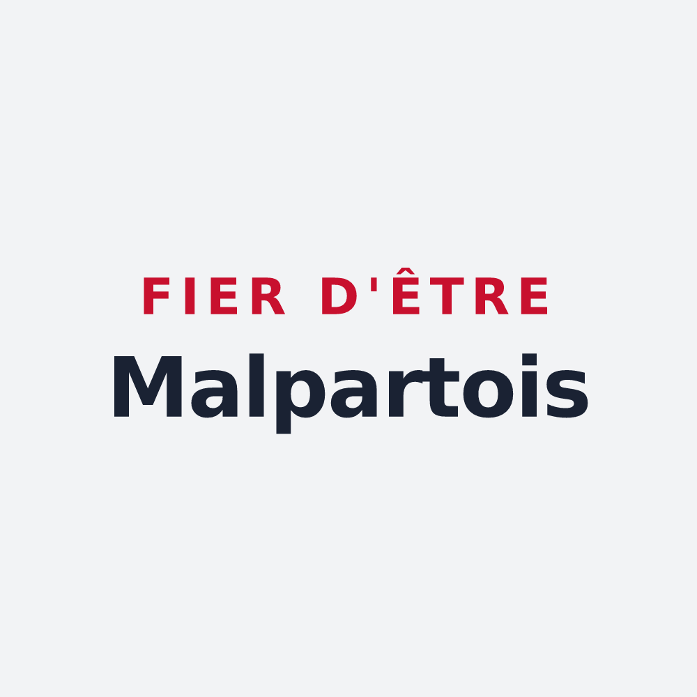 Poster « Fier d'être Malpartois » — design pour Malpart