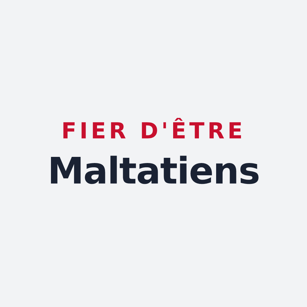 Poster « Fier d'être Maltatiens » — design pour Maltat