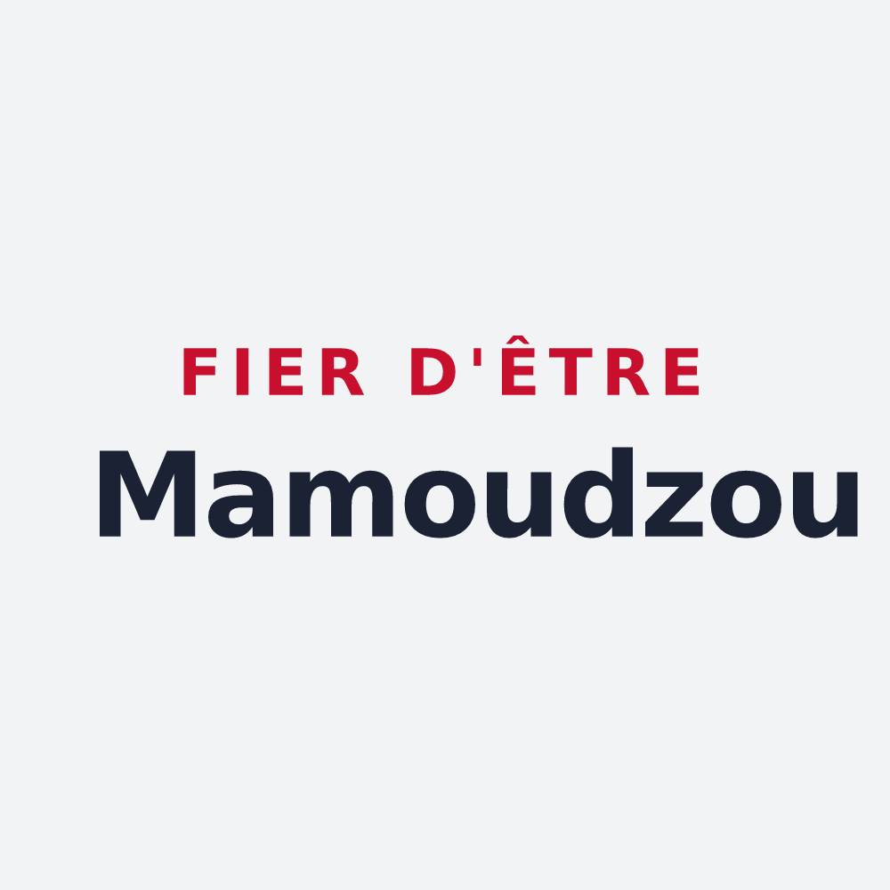 Poster « Fier d'être Mamoudzou » — design pour Mamoudzou